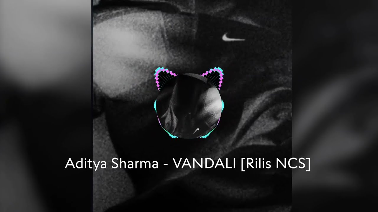 Aditya Sharma - VANDALI [Rilis NCS]_🔥 NCS No Copyright Music 2026 | Musik Gratis Tanpa Copyright