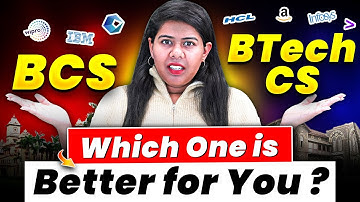 🎓BTech CSE vs BCS: What