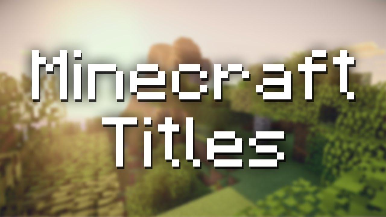 How To Use The New Title Command In Minecraft 1 11 Youtube