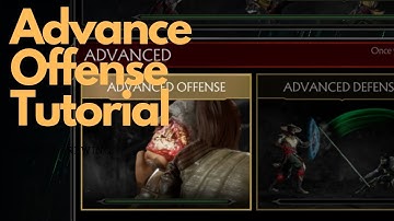 MK 11 Advanced Offense Tutorial