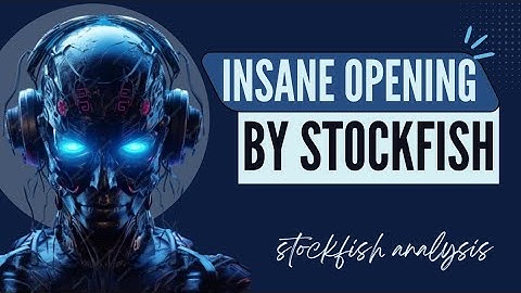 Stockfish 17 Invents a Rare Chess Gambit Most Players Overlook