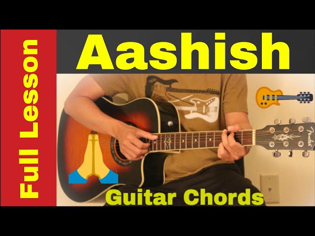Bipul Chettri - Aashish Guitar chords | lesson