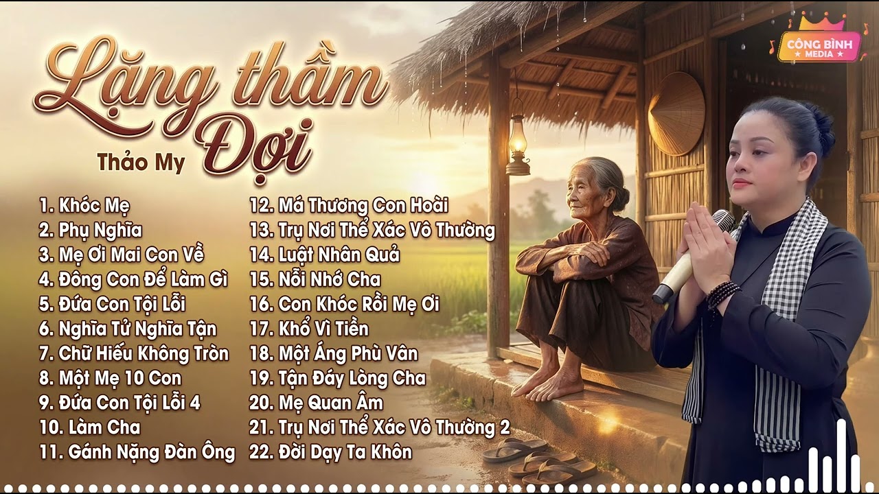 Lời Ca Hiếu Đạo – Nhạc Về Cha Mẹ Khiến Ai Nghe Cũng Không Cầm Được Nước Mắt | Thảo My