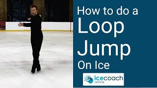 Learn how to do a Loop Jump on Ice  Skating Turotial by Ice Coach Online!