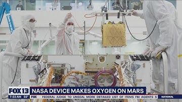 NASA developing device to produce oxygen on Mars | FOX 13 Seattle