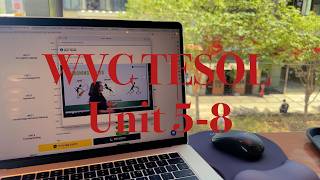 WVC TESOL Unit 5-8_WVC 테솔 과정