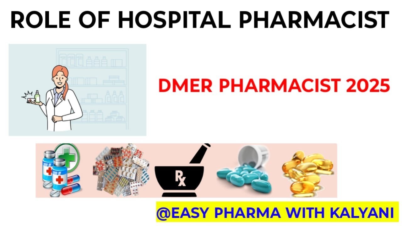 //ROLE OF HOSPITAL PHARMACIST// DMER PHARMACIST EXAM 2025 //TECHNICAL ...