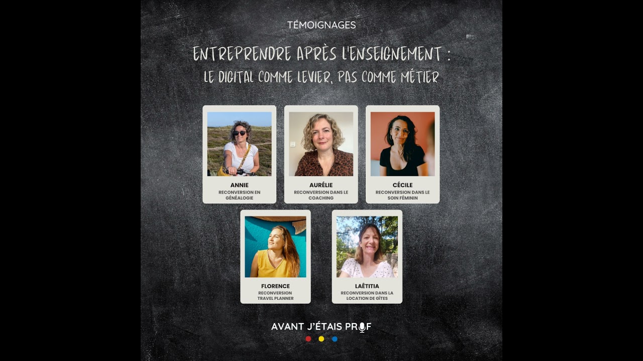 Entreprendre après l’enseignement : le digital comme levier, pas comme métier