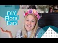 DIY Floral Ears