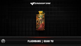 CF : Flashbang | Guan Yu