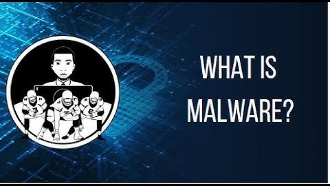 What Is Malware?