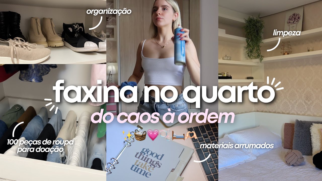 FAXINA NO QUARTO | limpeza, desapegos e MUITA organização ✨🧺