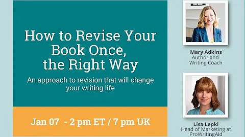 How to Revise Your Book Once, the Right Way, by Ma...