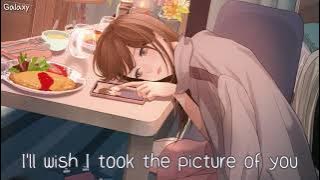 「Nightcore」→ Picture Of You - (lyrics)