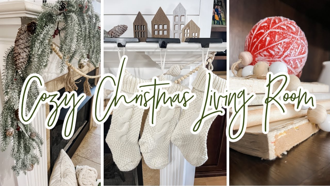 COZY CHRISTMAS LIVING ROOM // CHRISTMAS DECORATING IDEAS 2022 YouTube