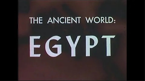 The Ancient World: Egypt - 1951 Documentary - Ray ...