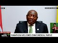 Ramaphosa welcomes the release of former President Jacob Zuma on medical parole