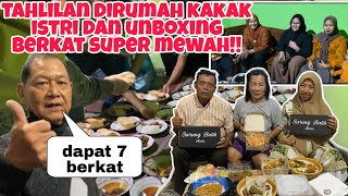 DAPAT UNDANGAN TAHLIL DARI KAKAK ISTRI DAN UNBOXING BERKAT SUPER MEWAH!!