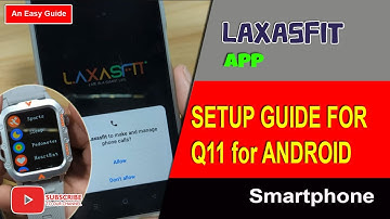 How to Connect Q11 Smartwatch to Phone with Laxasfit App