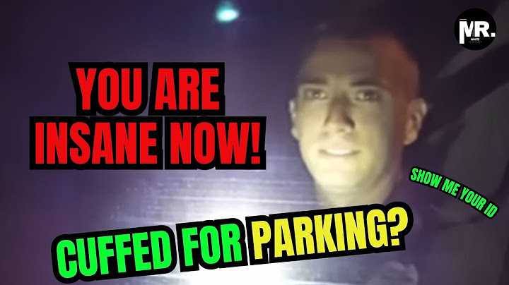 ID Refusal - Parked for 7 Minutes Treated Like a Criminal by Police Without Cause