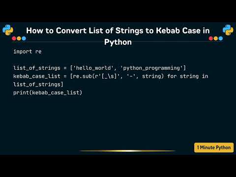 How to Convert List of Strings to Kebab Case in Python