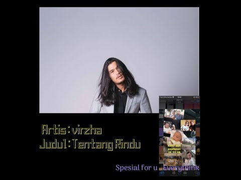 Virzha - tentang rindu ( HQ audio + lirik ) Special For U Everything