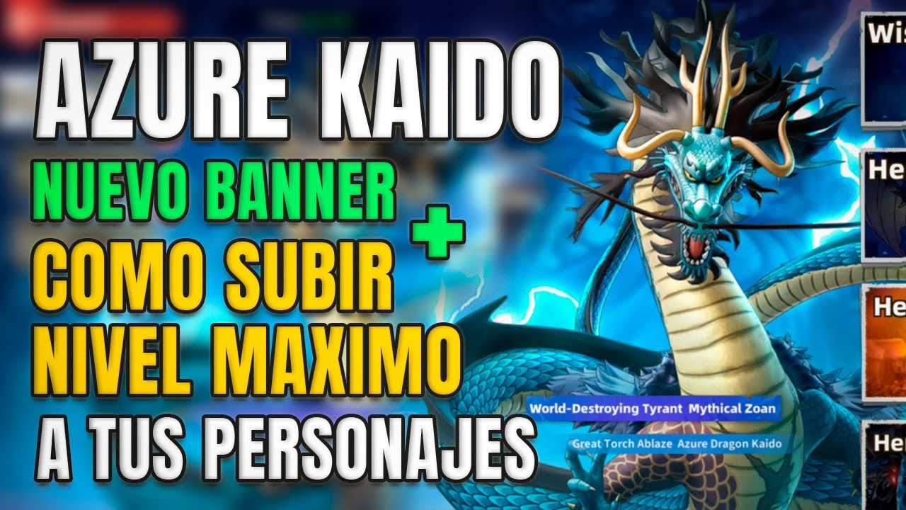 Llegó el banner de AZURE KAIDO EN ONE PIECE: SAILING KINGDOM - YouTube