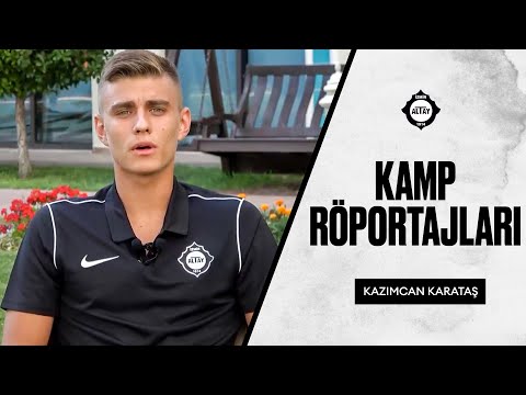 Kamp Röportajları / Kazımcan Karataş