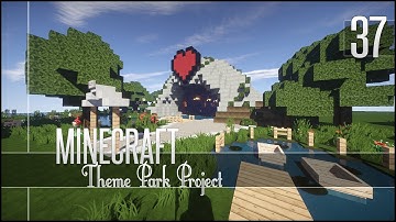 Minecraft: Lets Build - Theme Park - Part 37
