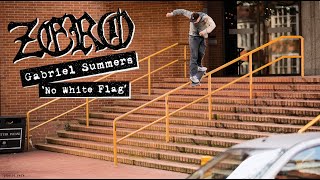 Gabriel Summers 'No White Flag' Zero Part