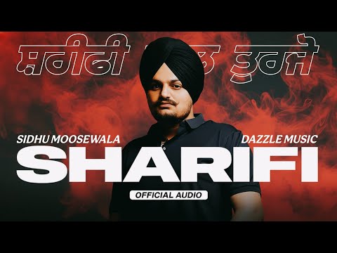 SHARIFI ਸ ਰ ਫ ਨ ਲ ਤ ਰਜ Sidhu Moosewala New Song 2025 Ai Tribute 4K