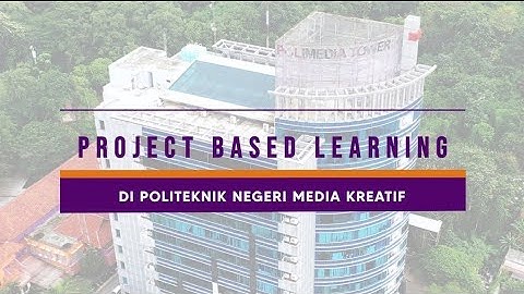 Project Based Learning Polimedia 2022