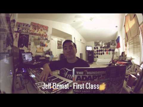 (+) First Class - Jeff Bernat