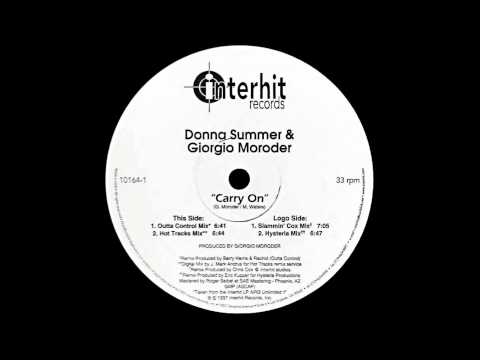 DONNA SUMMER GIORGIO MORODER Carry On Outta Control Mix 1997 