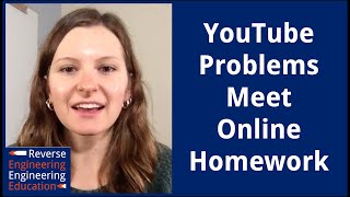 YouTube Problems Meet Online Homework