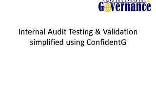 Testimonial : Simplified Internal Audit Testing & Validation