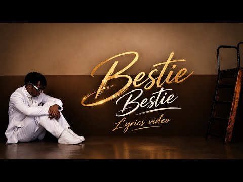 Bestie Bestie - @AyoDeeOfficial 