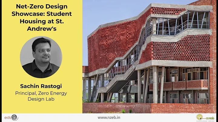 NZEB Knowledge Series   Net-Zero Design Showcase   Student Housing at St Andrew's