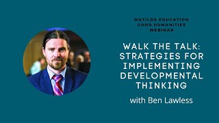 Walk the talk: Strategies for implementing developmental thinking