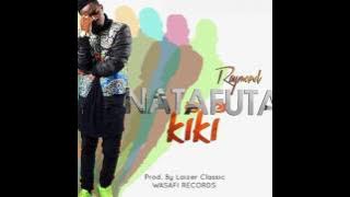 Raymond - Natafuta Kiki (Instrumental)