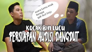 PERSIAPAN AUDISI DANGDUT| MADURA LUCU