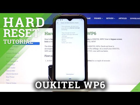 How to Factory Reset OUKITEL WP6 – Perform Hard Reset Process via Settings