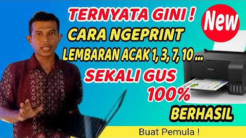 💯% Berhasil Cara Mencetak Dokumen Ke Printer Dengan Halaman Acak Sekaligus