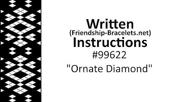 • Friendship Bracelets - Written Instructions for #99622