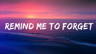 Kygo, Miguel - Remind Me to Forget (Lyrics) Lyrics Video