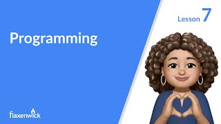 Lesson 7: Programming