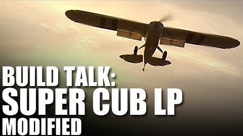 Flite Test - Super Cub LP Mod - Build Talk