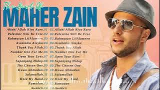 Top 100 Maher Zain Songs 2025 | Kumpulan Lagu Terbaru Maher Zain Populer