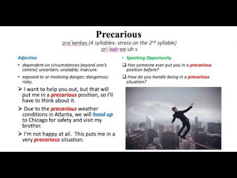 Word of the Day - Precarious