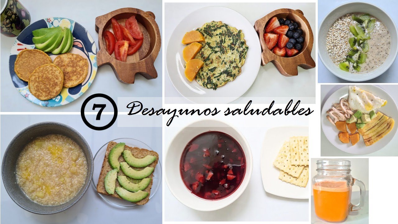 7 Recetas DESAYUNOS SALUDABLES / Para NIÑOS Y ADULTOS.